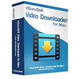 vGuruSoft Video Downloader for Mac