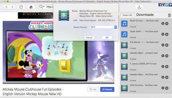 How to download Mickey Mouse videos from Dailymotion on Mac|vGuruSoft Video Downloader Mac How to download Mickey Mouse videos from Dailymotion on Mac|vGuruSoft Video Downloader Mac